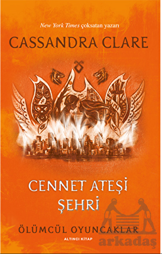 Cennet Ateşi Şehri