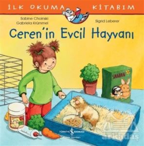 Ceren’İn Evcil Hayvanı - İlk Okuma Kitabım