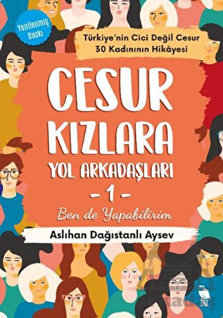 Cesur Kızlara Yol Arkadaşları - 1