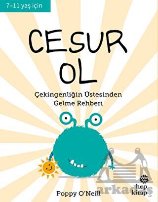 Cesur Ol - İyi Yaşa, Sağlıklı Ol Serisi