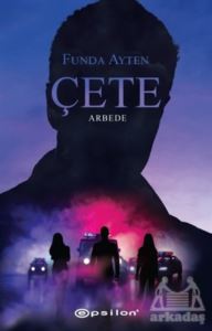 Çete - Arbede