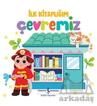 Çevremiz - İlk Kitaplığım