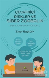 Çevrimiçi Riskler Ve Siber Zorbalık