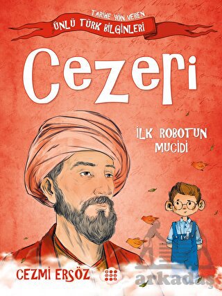 Cezeri - İlk Robotun Mucidi