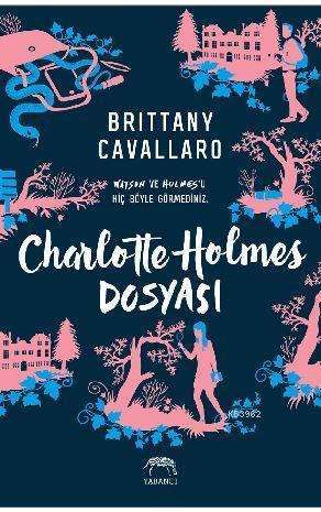 Charlotte Holmes Dosyası