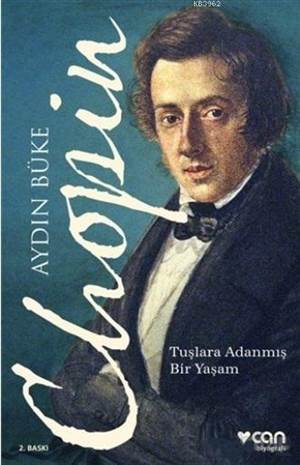 Chopin; Tuşlara Adanmış Bir Yaşam