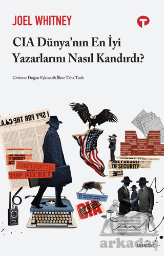 CIA Dünya’Nın En İyi Yazarlarını Nasıl Kandırdı?