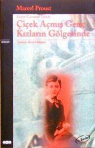 Çiçek Açmış Genç Kızların Gölgesinde; Kayıp Zamanın İzinde