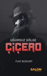 Çiçero - Uğursuz Gölge