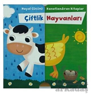 Çiftlik Hayvanları - Hayal Gücünü Kanatlandıran Kitaplar