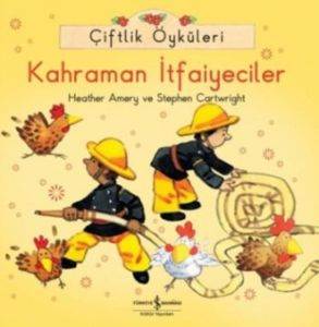 Çiftlik Öyküleri - Kahraman İtfaiyeciler