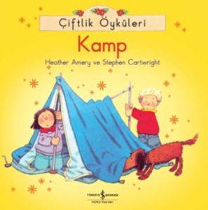 Çiftlik Öyküleri; Kamp