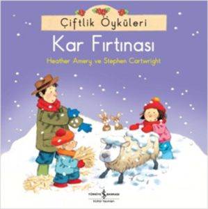 Çiftlik Öyküleri; Kar Fırtınası