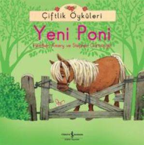 Çiftlik Öyküleri - Yeni Poni