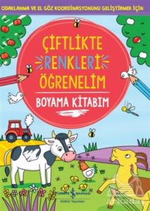 Çiftlikte Renkleri Öğrenelim Boyama Kitabım