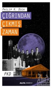 Çığrından Çıkmış Zaman