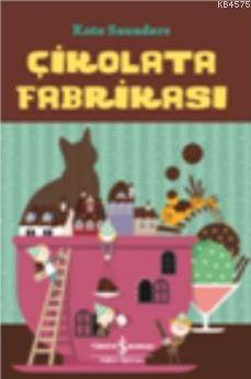 Çikolata Fabrikası