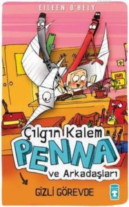 Çılgın Kalem Penna Ve Arkadaşları 2 - Gizli Görevde