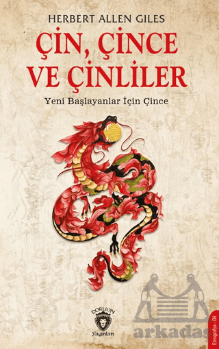 Çin, Çince Ve Çinliler - Yeni Başlayanlar İçin Çince