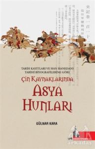 Çin Kaynaklarında Asya Hunları