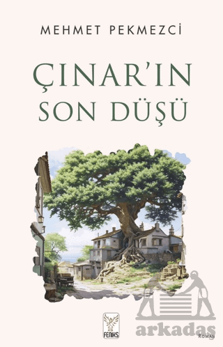 Çınar’In Son Düşü