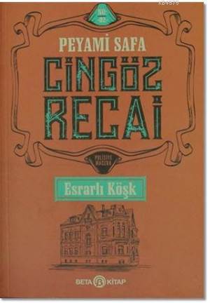 Cingöz Recai - Esrarlı Köşk