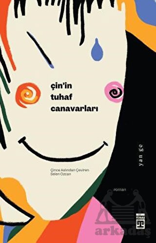 Çin’İn Tuhaf Canavarları