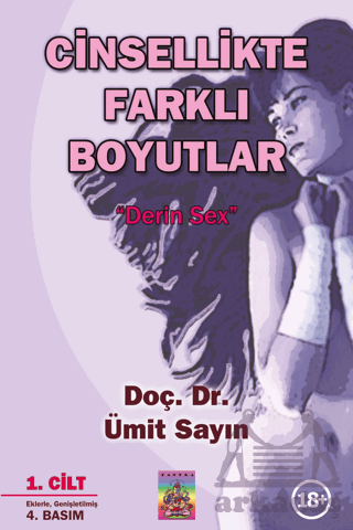 Cinsellikte Farklı Boyutlar 1. Cilt & Derin Sex - Thumbnail