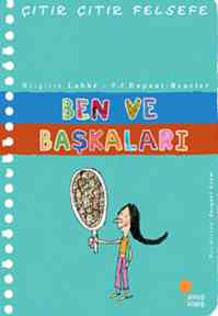 Çıtır Çıtır Felsefe 16 - Ben Ve Başkaları