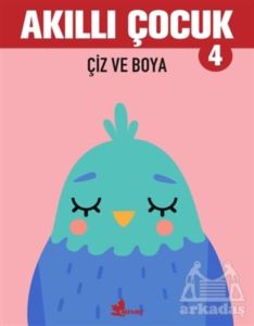 Çiz Ve Boya - Akıllı Çocuk 4