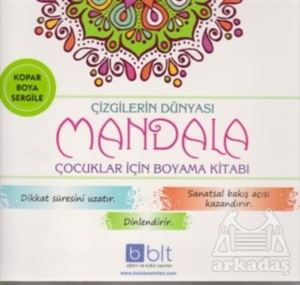 Çizgilerin Dünyası - Mandala Çocuklar İçin Boyama Kitabı