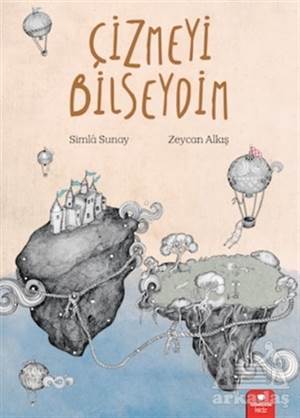 Çizmeyi Bilseydim