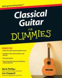 Classical Guitar For Dummies