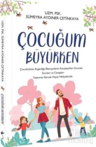 Çocuğum Büyürken