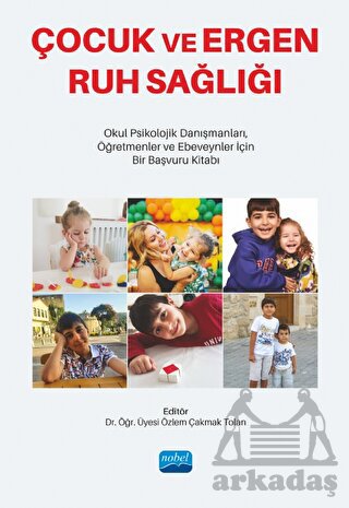 Çocuk Ve Ergen Ruh Sağlığı