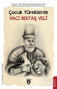 Çocuk Yüreklerde Hacı Bektaş Veli