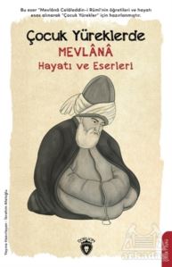 Çocuk Yüreklerde Mevlana