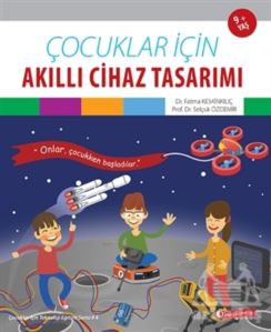 Çocuklar İçin Akıllı Cihaz Tasarımı