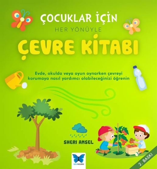 Çocuklar İçin Her Yönüyle Çevre Kitabı