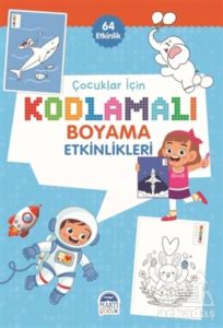 Çocuklar İçin Kodlamalı Boyama Etkinlikleri - Mavi - 64 Etkinlik