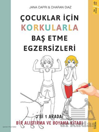 Çocuklar İçin Korkularla Baş Etme Egzersizleri