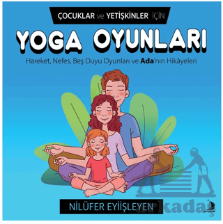 Çocuklar Ve Yetişkinler İçin Yoga Oyunları