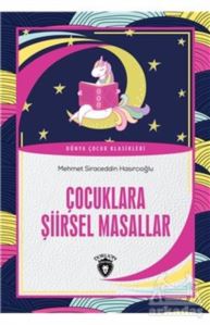 Çocuklara Şiirsel Masallar