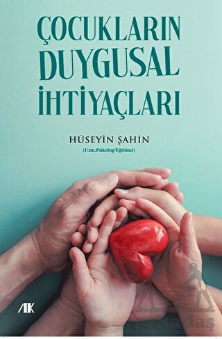 Çocukların Duygusal İhtiyaçları