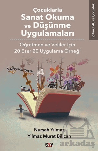 Çocuklarla Sanat Okuma Ve Düşünme Uygulamaları