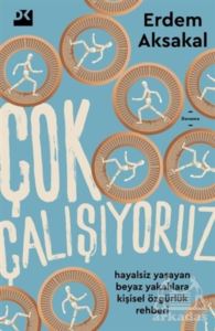 Çok Çalışıyoruz