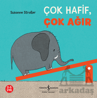 Çok Hafif, Çok Ağır