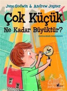 Çok Küçük Ne Kadar Büyüktür?