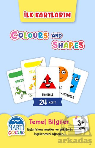 Colours And Shapes - İlk Kartlarım