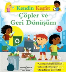 Çöpler Ve Geri Dönüşüm - Kendin Keşfet